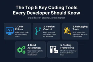 Top 5 key coding tools